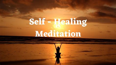 self healing meditation youtube.